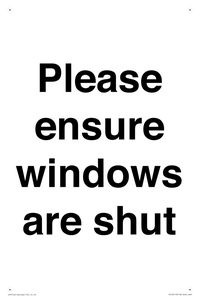 Please ensure windows are shut